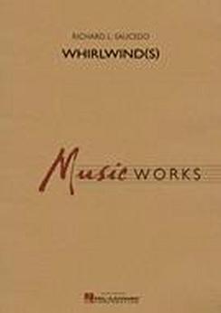 Musiknoten Whirlwind(s), Richard L. Saucedo