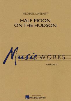 Musiknoten Half Moon on the Hudson, Michael Sweeney