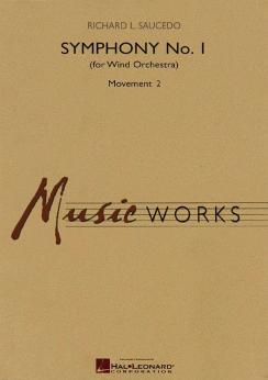 Musiknoten Symphony No.1 for Wind Orchestra - Mvt. 2, Richard L. Saucedo