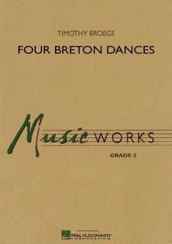 Musiknoten Four Breton Dances, Timothy Broege