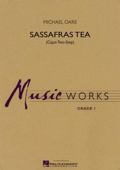 Musiknoten Sassafras Tea (Cajun Two-Step), Michael Oare