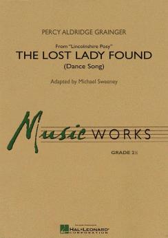 Musiknoten The Lost Lady Found (from Lincolnshire Posy), Percy Aldridge Grainger /Michael Sweeney