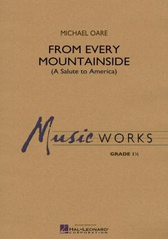 Musiknoten From Every Mountainside (A Salute to America), Michael Oare