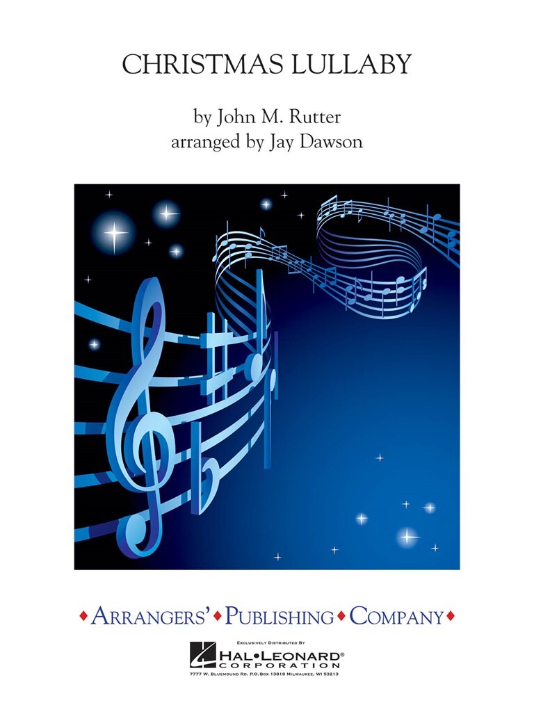 Musiknoten Christmas Lullaby, John M. Rutter/Jay Dawson
