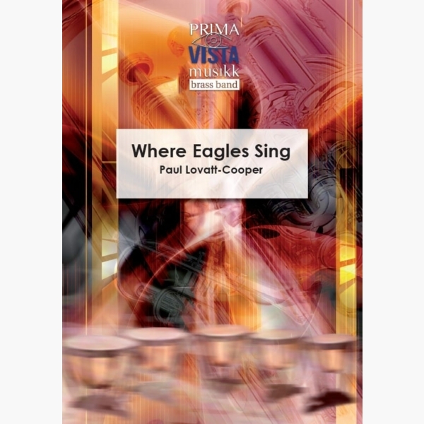 Musiknoten Where Eagles Sing, Paul Lovatt-Cooper - Brass Band