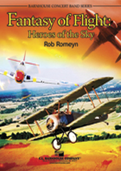 Musiknoten Fantasy of Flight: Heroes Of The Sky, Rob Romeyn