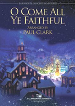 Musiknoten O Come All Ye Faithful, Paul Clark 