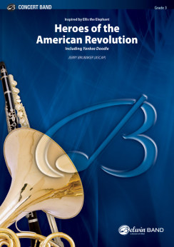 Musiknoten Heroes of the American Revolution, Jerry Brubaker