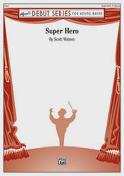 Musiknoten Super Hero, Scott Watson