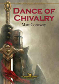 Musiknoten Dance of Chivalry, Matt Conaway