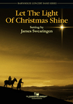 Musiknoten Let The Light of Christmas Shine, James Swearingen