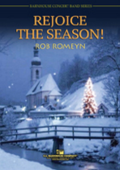 Musiknoten Rejoice The Season!, Rob Romeyn