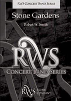 Musiknoten Stone Gardens, Robert W. Smith