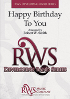 Musiknoten Happy Birthday To You, Robert W. Smith