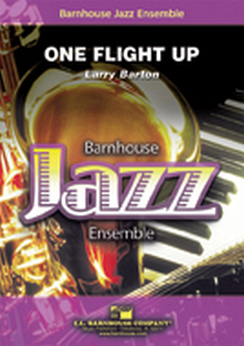 Musiknoten One Flight Up, Larry Barton