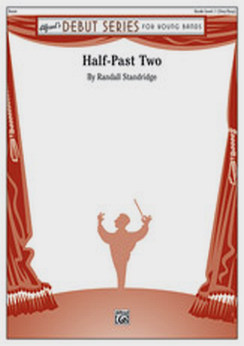 Musiknoten Half-Past Two, Randall D. Standridge