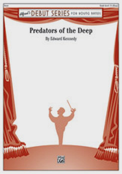 Musiknoten Predators of the Deep, Edward Kennedy