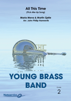 Musiknoten All This Time (Pick-Me-Up Song), Maria Mena & Martin Sjolie/ Bjorn Morten Kjarnes - Brass Band