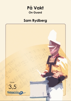 Musiknoten On Guard, Sam Rydberg - Marching Band