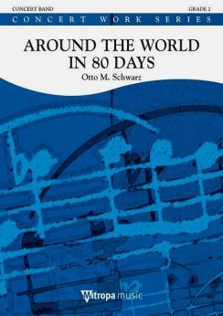 Musiknoten Around the World in 80 Days, Otto M. Schwarz - leichte Ausgabe