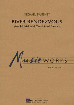 Musiknoten River Rendezvous, Michael Sweeney