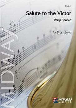 Musiknoten Salute to the Victor, Philip Sparke - Brass Band