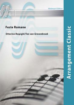 Musiknoten Feste Romane, Ottorino Respighi, Ton van Grevenbroek