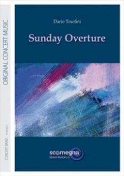Musiknoten Sunday Overture, Dario Tosolini