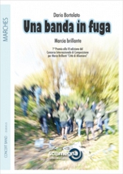 Musiknoten Una Banda In Fuga, Dario Bortolato