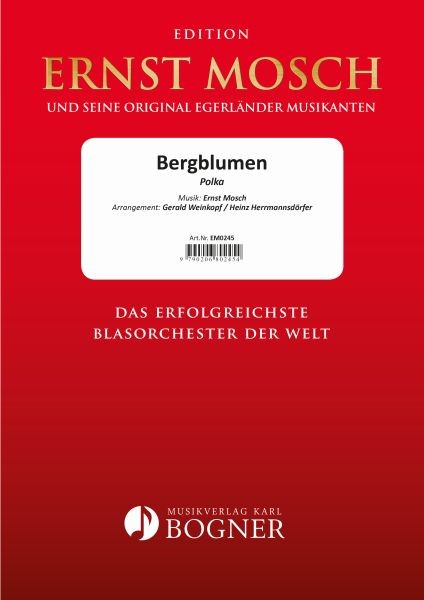 Musiknoten Bergblumen, Ernst Mosch/Gerald Weinkopf / Heinz Herrmannsdörfer