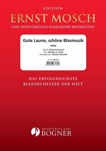 Musiknoten Gute Laune, schöne Blasmusik, Richard Hummel/Richard Hummel