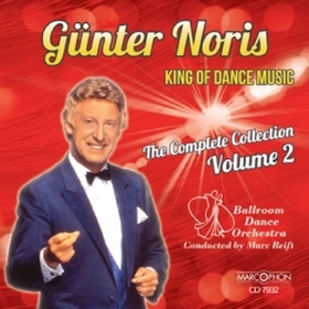 Blasmusik CD Günter Noris King Of Dance Music Volume 2 - CD