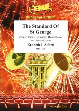 Musiknoten The Standard Of St George, Kenneth Joseph Alford/  Bertrand Moren