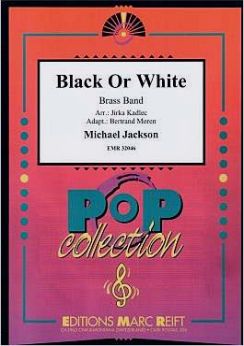 Musiknoten Black Or White, Michael Jackson/  Jirka Kadlec, Bertrand Moren