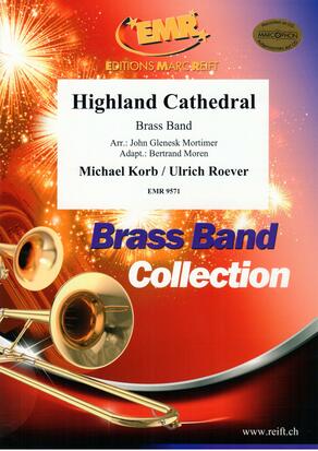 Musiknoten Highland Cathedral, Michael Korb/Uli Roever - Brass Band