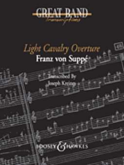 Musiknoten Light Cavalry Overture, Franz von Suppé/Joseph Kreines