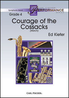 Musiknoten Courage Of The Cossacks, Ed Kiefer