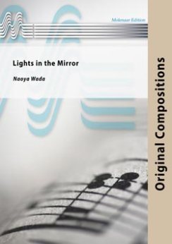 Musiknoten Lights in the Mirror, Naoya Wada