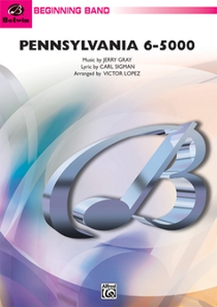 Musiknoten Pennsylvania 6-5000, Jerry Gray, lyric by Carl Sigman/Victor López