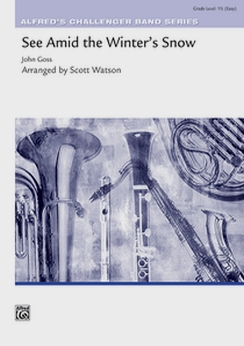 Musiknoten See Amid the Winter's Snow, John Goss/Scott Watson