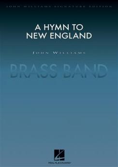 Musiknoten A Hymn to New England, John Williams - Brass Band