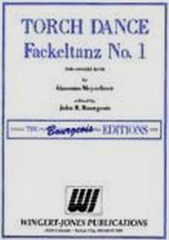 Musiknoten Torch Dance (Fackeltanz No. 1), Giacomo Meyerbeer/Col. Bourgeois
