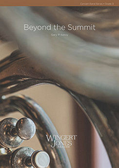 Musiknoten Beyond the Summit, Gary P. Gilroy
