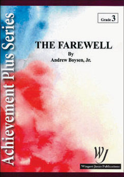 Musiknoten The Farewell, Andrew Boysen jr.