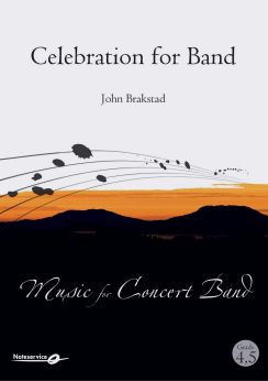 Musiknoten Celebration for Band, John Brakstad