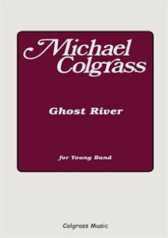 Musiknoten Ghost River, Michael Colgrass