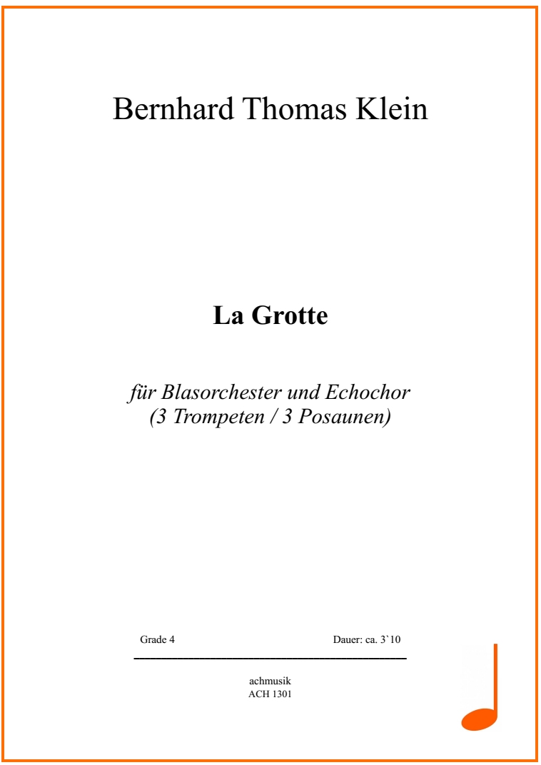 Musiknoten La Grotte mit Echochor (3Tr/3Pos), Bernhard Klein
