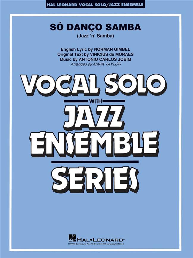 Musiknoten Só Danço Samba (Jazz 'n' Samba), Antonio Carlos Jobim_Vinicius de Moraes/Mark Taylor - Big Band