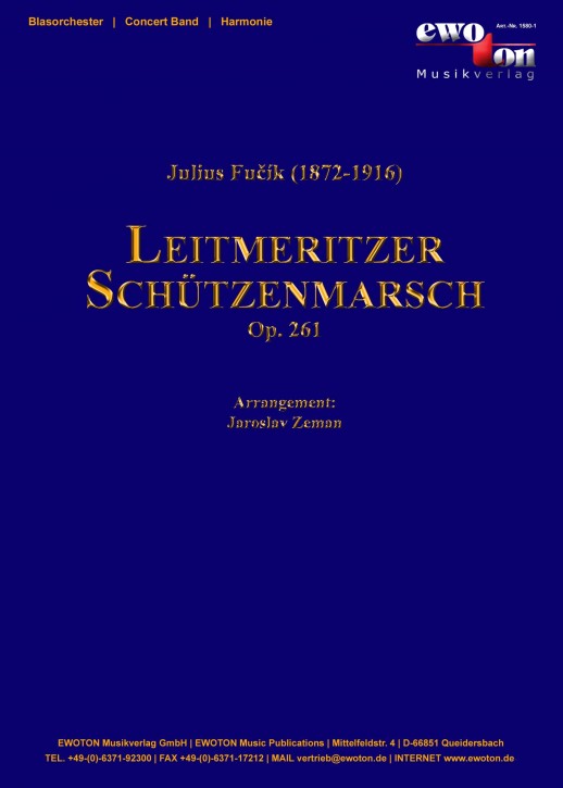 Musiknoten Leitmeritzer Schützenmarsch , Julius Fucik/ Jaroslav Zeman