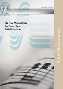 Musiknoten Eternal Vibrations, Saül Gómez Soler